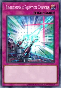 Simultaneous Equation Cannons, Yu-Gi-Oh! card, TRAP
