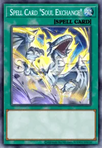 Spell Card "Soul Exchange", Yu-Gi-Oh! card, SPELL