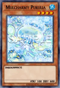 Mulcharmy Purulia, Yu-Gi-Oh! card, WATER