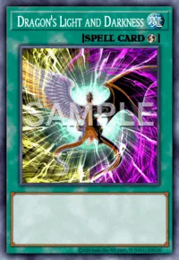 Dragon's Light and Darkness, Yu-Gi-Oh! card, SPELL