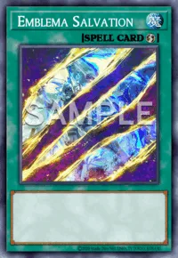 Emblema Salvation, Yu-Gi-Oh! card, SPELL