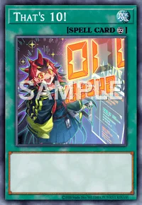 That's 10!, Yu-Gi-Oh! card, SPELL