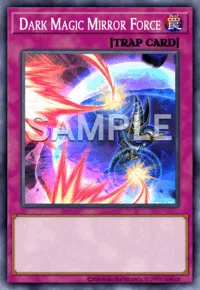 Dark Magic Mirror Force, Yu-Gi-Oh! card, TRAP