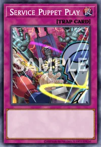 Service Puppet Play, Yu-Gi-Oh! card, TRAP
