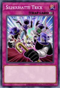 Silhouhatte Trick, Yu-Gi-Oh! card, TRAP
