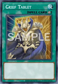 Grief Tablet, Yu-Gi-Oh! card, SPELL