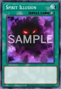 Spirit Illusion, Yu-Gi-Oh! card, SPELL