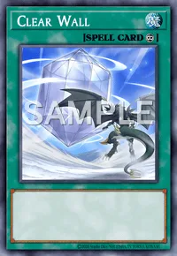 Clear Wall, Yu-Gi-Oh! card, SPELL