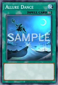 Allure Dance, Yu-Gi-Oh! card, SPELL