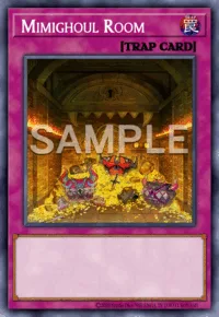 Mimighoul Room, Yu-Gi-Oh! card, TRAP