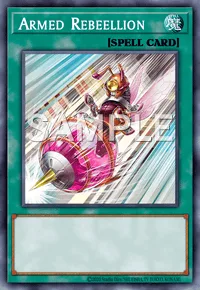 Armed Rebeellion, Yu-Gi-Oh! card, SPELL