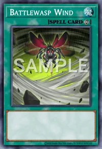 Battlewasp Wind, Yu-Gi-Oh! card, SPELL