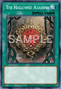 The Hallowed Azamina, Yu-Gi-Oh! card, SPELL