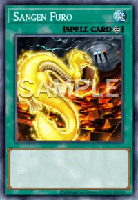 Sangen Furo, Yu-Gi-Oh! card, SPELL