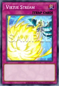 Virtue Stream, Yu-Gi-Oh! card, TRAP