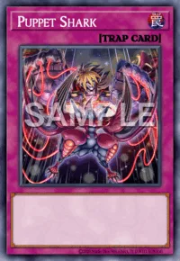 Puppet Shark, Yu-Gi-Oh! card, TRAP