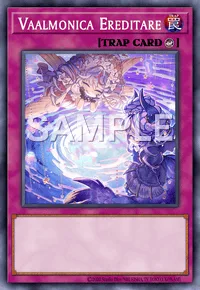 Vaalmonica Ereditare, Yu-Gi-Oh! card, TRAP