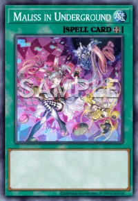 Maliss in Underground, Yu-Gi-Oh! card, SPELL