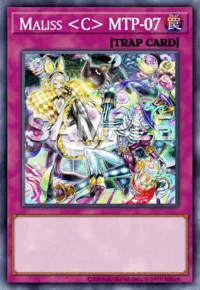 Maliss <C> MTP-07, Yu-Gi-Oh! card, TRAP