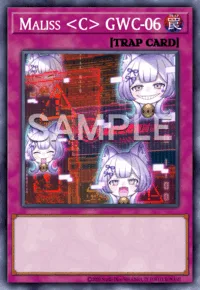 Maliss <C> GWC-06, Yu-Gi-Oh! card, TRAP
