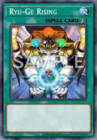 Ryu-Ge Rising, Yu-Gi-Oh! card, SPELL