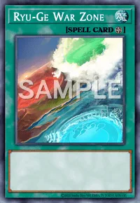 Ryu-Ge War Zone, Yu-Gi-Oh! card, SPELL