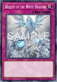 Majesty of the White Dragons, Yu-Gi-Oh! card, TRAP