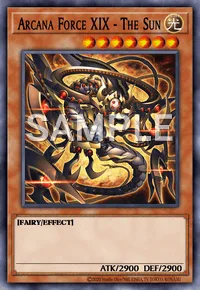 Arcana Force XIX - The Sun, Yu-Gi-Oh! card, LIGHT