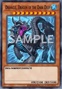 Driangle, Dragon of the Dark Deep, Yu-Gi-Oh! card, WATER