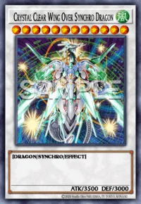Crystal Clear Wing Over Synchro Dragon, Yu-Gi-Oh! card, WIND