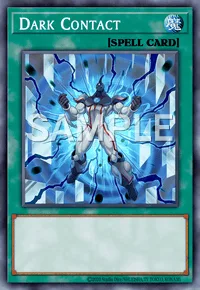 Dark Contact, Yu-Gi-Oh! card, SPELL
