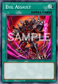 Evil Assault, Yu-Gi-Oh! card, SPELL