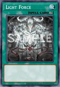 Light Force, Yu-Gi-Oh! card, SPELL