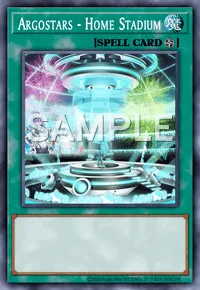 Argostars - Home Stadium, Yu-Gi-Oh! card, SPELL
