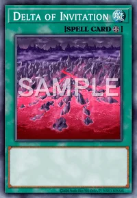Delta of Invitation, Yu-Gi-Oh! card, SPELL