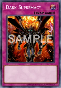 Dark Supremacy, Yu-Gi-Oh! card, TRAP