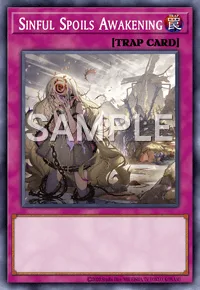 Sinful Spoils Awakening, Yu-Gi-Oh! card, TRAP