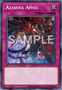 Azamina Aphes, Yu-Gi-Oh! card, TRAP