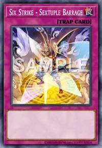Six Strike - Sextuple Barrage, Yu-Gi-Oh! card, TRAP