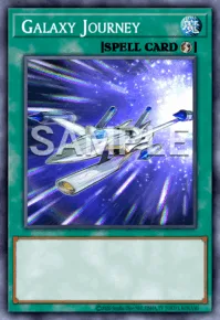 Galaxy Journey, Yu-Gi-Oh! card, SPELL
