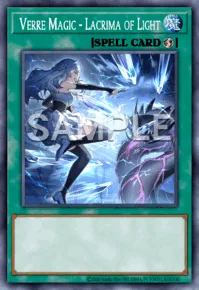 Verre Magic - Lacrima of Light, Yu-Gi-Oh! card, SPELL