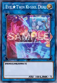 Evil★Twin Ki-sikil Deal, Yu-Gi-Oh! card, LIGHT