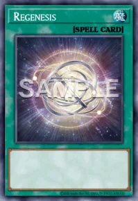 Regenesis, Yu-Gi-Oh! card, SPELL