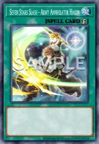 Seven Stars Slash - Army Annihilator Hagun, Yu-Gi-Oh! card, SPELL