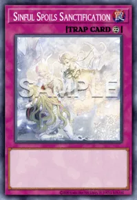 Sinful Spoils Sanctification, Yu-Gi-Oh! card, TRAP