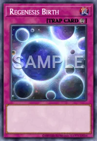 Regenesis Birth, Yu-Gi-Oh! card, TRAP