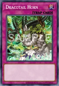 Dracotail Horn, Yu-Gi-Oh! card, TRAP