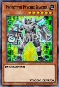 Prototype Psychic Blaster, Yu-Gi-Oh! card, EARTH