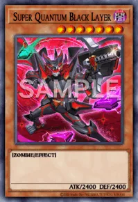 Super Quantum Black Layer, Yu-Gi-Oh! card, DARK