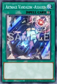 Artmage Vandalism -Assault-, Yu-Gi-Oh! card, SPELL